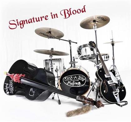 Rockabilly Mafia - Signature In Blood (LP)