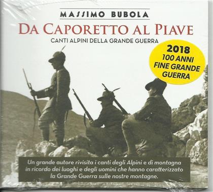 Massimo Bubola - Da Caporetto Al Piave