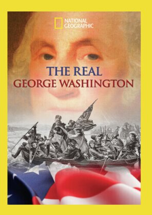 National Geographic - The Real George Washington