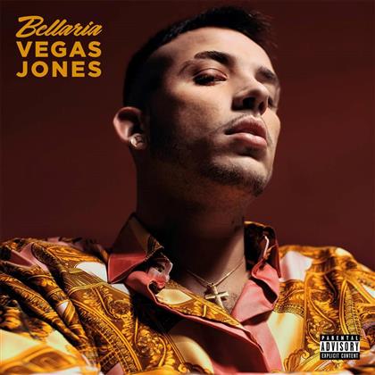 Vegas Jones - Bellaria (Deluxe Edition)