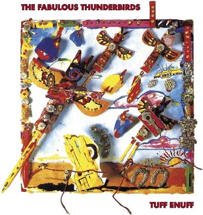 The Fabulous Thunderbirds - Tuff Enuff (Music On CD)
