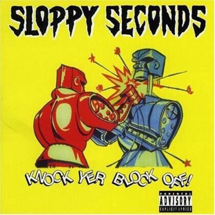 Sloppy Seconds - Knock Yer Block Off! (LP)