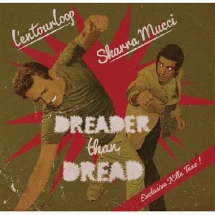 L'Entourloop - Dreader Than Dread (LP)