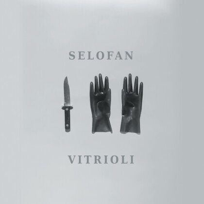 Selofan - Vitrioli (Digipack)