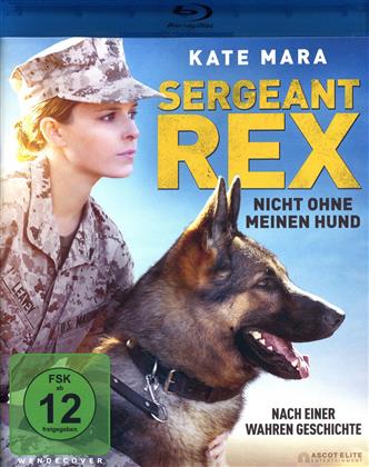 Sergeant Rex - Nicht ohne meinen Hund (2017)