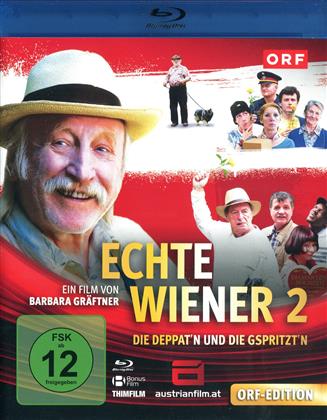 Echte Wiener 2 - Die Deppat'n und die Gspritzt'n (2010)