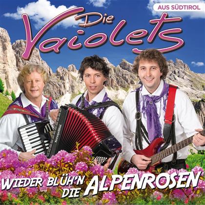 Die Vaiolets - Wieder Blühen Die Alpenrosen