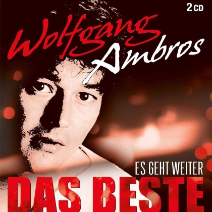 Wolfgang Ambros - Es Geht Weiter - Das Beste (2 CDs)