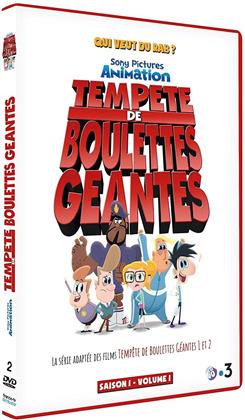 Tempête de boulettes géantes - Saison 1 - Volume 1 (2 DVD)