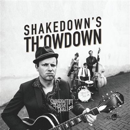 Shakedown Tim & The Rhythm Revue - Shakedown's Th'owdown (Limited Edition, LP)