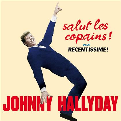 Johnny Hallyday - Salut Les Copains!/ Recentisme