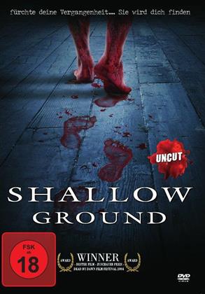 Shallow Ground (2004) (Uncut)