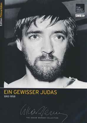 Ein gewisser Judas (Filmarchiv Austria, Edition Filmraritäten, The Oskar Werner Collection, n/b)