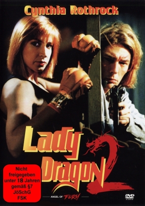Lady Dragon 2 - Angel of Fury (1993) (Uncut)