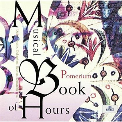 Pomerium - Musical Book Of Hours (Japan Edition)