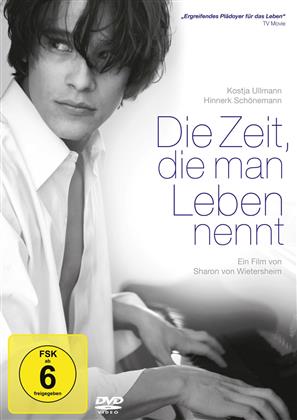 Die Zeit, die man Leben nennt (2008) (New Edition)