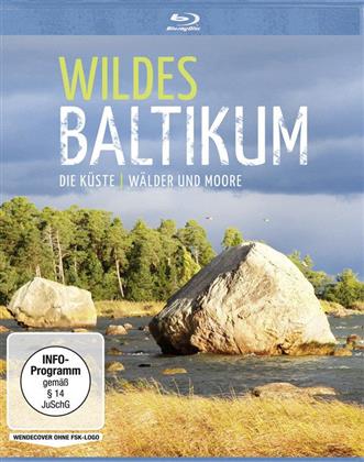Wildes Baltikum - Die Küste / Wälder und Moore (2014)