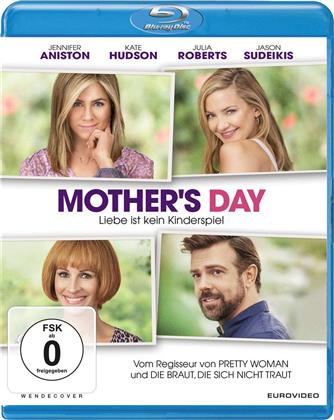 Mother's Day - Liebe ist kein Kinderspiel (2016)