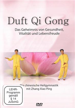 Duft Qi Gong - Die chinesische Heilgymnastik