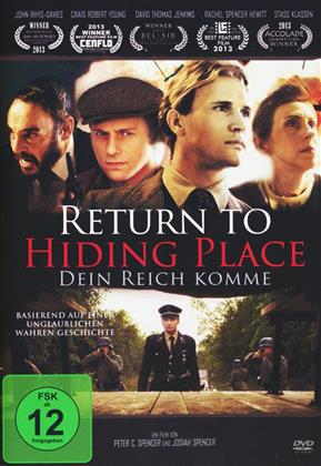 Return to Hiding Place - Dein Reich komme (2013)
