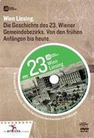 Wien Liesing - Die Geschichte des 23. Wiener Gemeindebezirks. Von den frühen Anfängen bis heute.