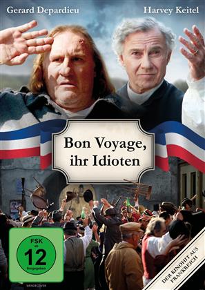 Bon Voyage, ihr Idioten (2003)