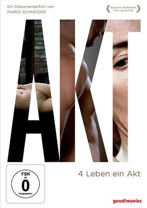 Akt - 4 Leben ein Akt (2015)