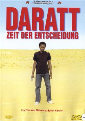 Daratt - Zeit der Entscheidung (2006)
