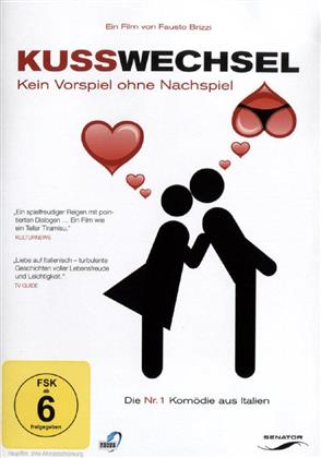 Kusswechsel - Kein Vorspiel ohne Nachspiel (2011)