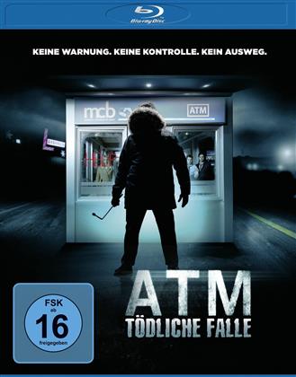 ATM - Tödliche Falle (2011)