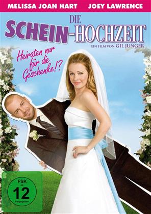 Die Schein-Hochzeit (2009)