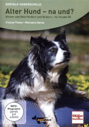 Alter Hund - na und?