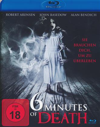 6 Minutes of Death (2013)