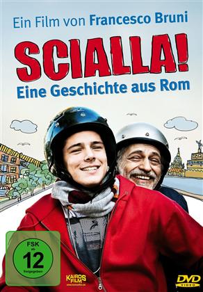 Scialla! - Eine Geschichte aus Rom (2011)