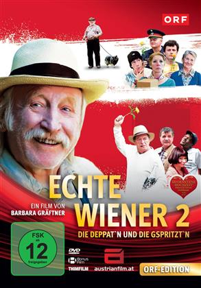 Echte Wiener 2 - Die Deppat'n und die Gspritzt'n (2010) (ORF Edition)