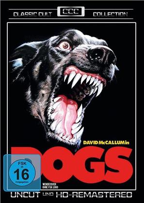 Dogs (1976) (Classic Cult Collection, Versione Rimasterizzata, Uncut)