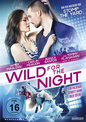 Wild for the Night (2016)