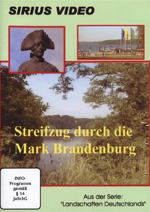 Streifzug durch die Mark Brandenburg