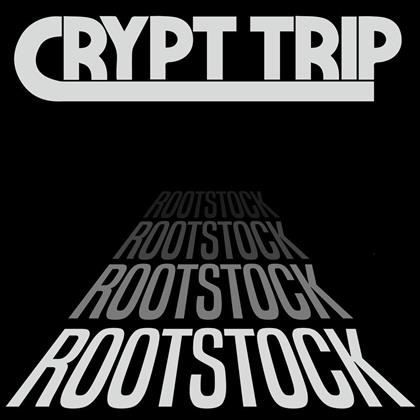 Crypt Trip - Rootstock (LP)