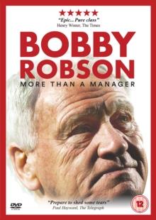 Bobby Robson - More than a Manager (2018)