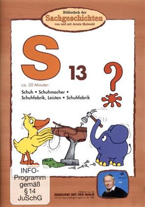 S13 - Schuhe / Schuhmacher / Schuhfabrik (Bibliothek der Sachgeschichten)