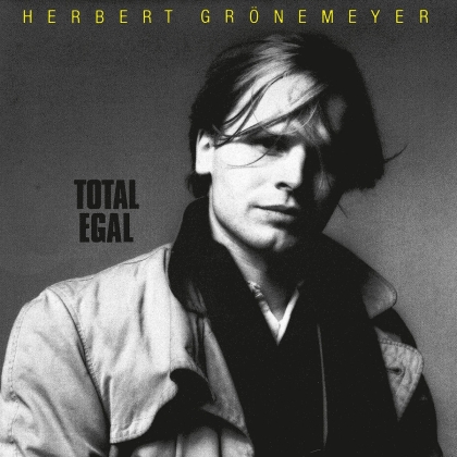 Herbert Grönemeyer - Total Egal (2018 Remastered)