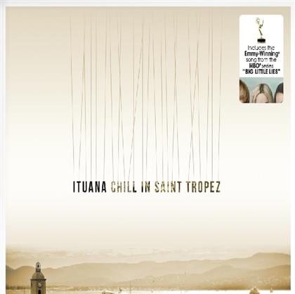 Ituana - Chill In St Tropez (LP)