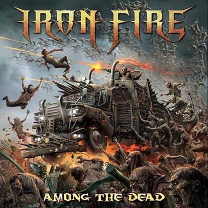 Iron Fire - Among The Dead (LP)