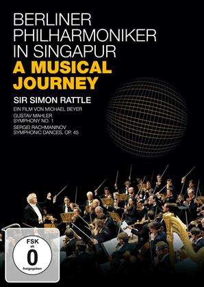 Berliner Philharmoniker & Sir Simon Rattle - In Singapur - A Musical Journey