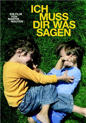 Ich muss Dir was sagen - I want to tell you something (2006)