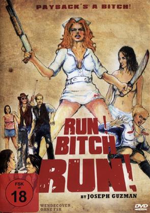 Run! Bitch Run! (2009)