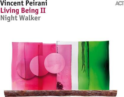 Vincent Peirani - Living Being II - Night Walker