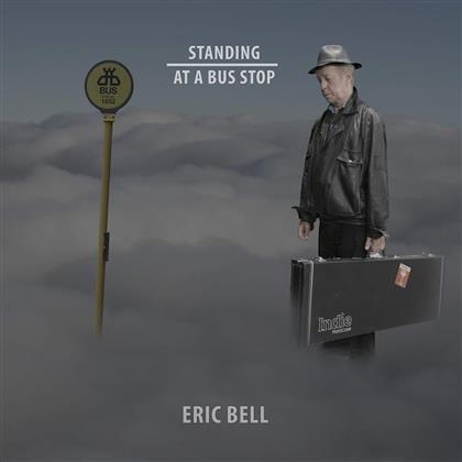 Eric Bell - Standing At A Bus Stop (LP)