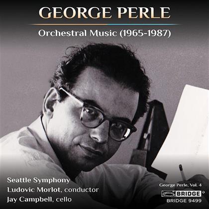George Perle (1915-2009), Ludovic Morlot, Jay Campbell & Seattle Symphony Orchestra - Orchestral Music 1965-1987